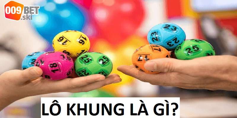 Giới thiệu sơ lược nuôi lô khung tại 009bet